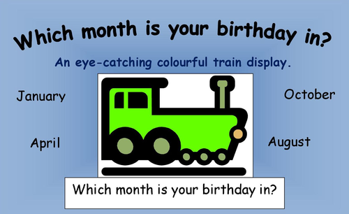 Birthday Month Train Display