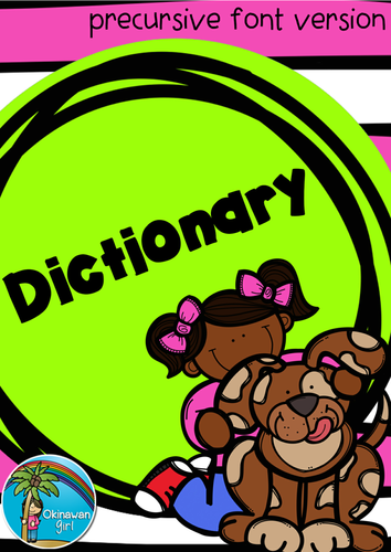 Dictionary Booklet {precursive font version}
