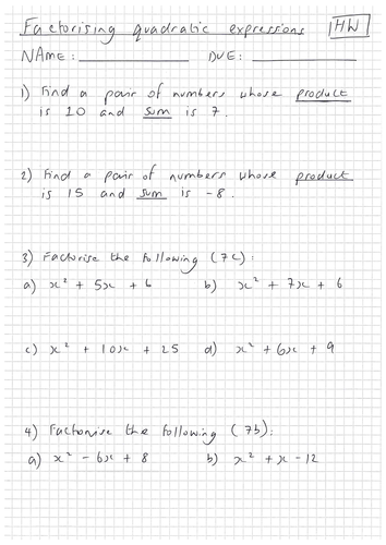 Factorising Quadratics Worksheet / Homework (L7)