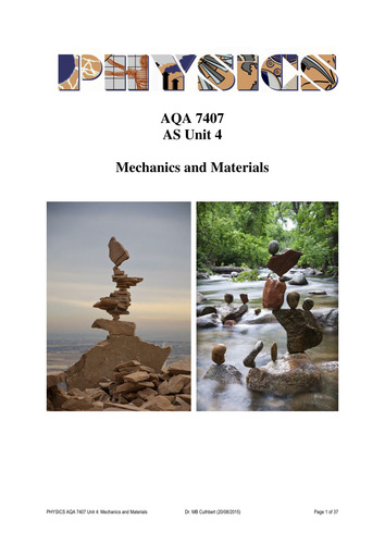 New Physics Alevel AQA 7407 Unit 4 Mechanics and Materials