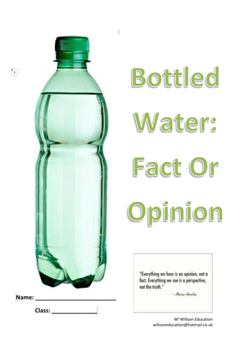 Bottled Water: Fact Or Opinion (KS 3 & 4)
