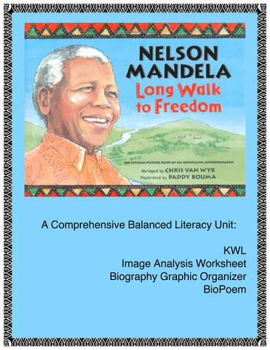 Nelson Mandela - A Balanced Literacy Unit