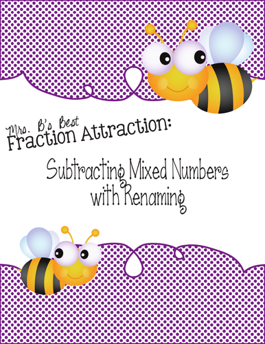 Fraction Attraction Pack: Subtracting Mixed Numbers with Renaming