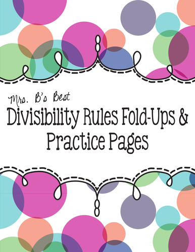 Divisibility Rules Fold-Up & Practice Pages