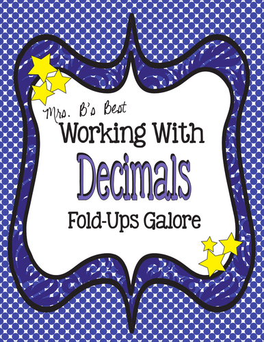 Working with Decimals - Fold-Ups Galore