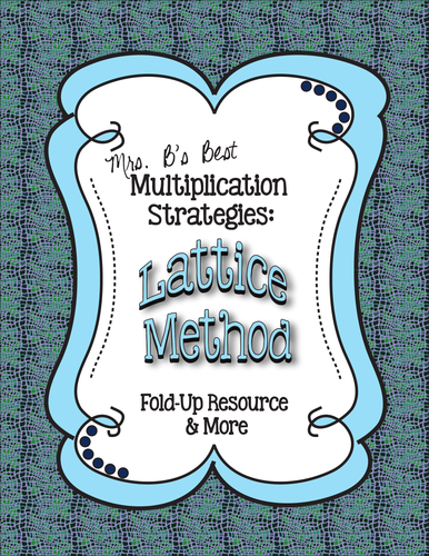 Multiplication Strategies - Lattice Method