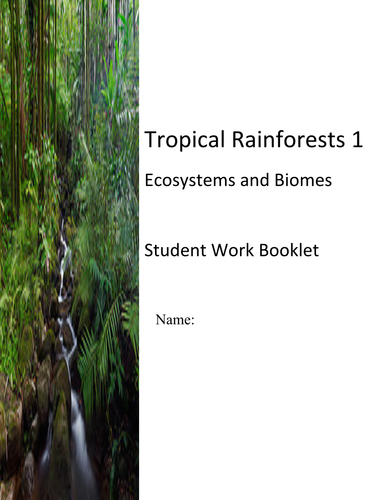 Tropical Rainforests 1:  What are Ecosystems?
