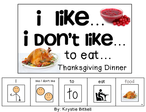 I like... I don't like to eat... Thanksgiving Dinner Adapted Book 