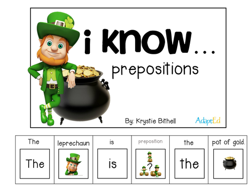 I know... Prepositions Leprechaun Edition Special Education Autism  