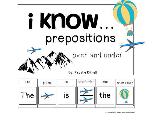 Prepositions Adapted Book.  Learn the prepositions over and under all while working on beginning rea