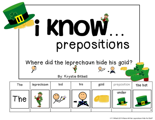 Prepositions Adapted Book:  Where is the Leprechaun Hiding the Gold  