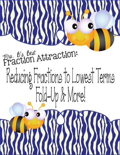 Fraction Attraction Pack: Reducing Fractions to Lowest Terms