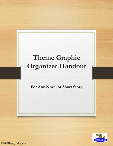 Theme Graphic Organizer for any Novel or Short Story