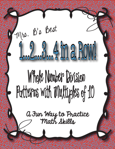 1..2..3..4 in a Row Math Game! Whole Number Division with Multiples of 10