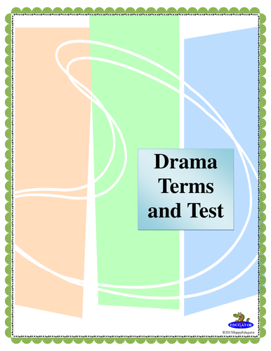 Drama Terms and Test - Elements of Drama