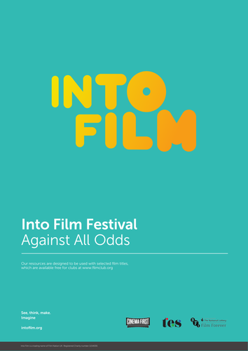 Into Film Festival Strand Resource: Against All Odds