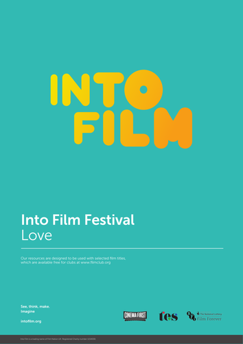 Into Film Festival Strand Resource: Love