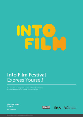 Into Film Festival Strand Resource: Express Yourself
