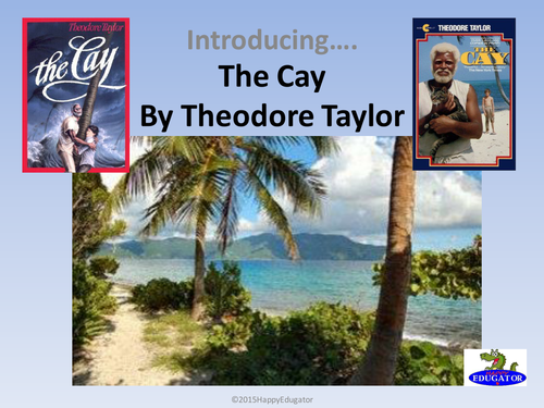 The Cay PowerPoint Introduction