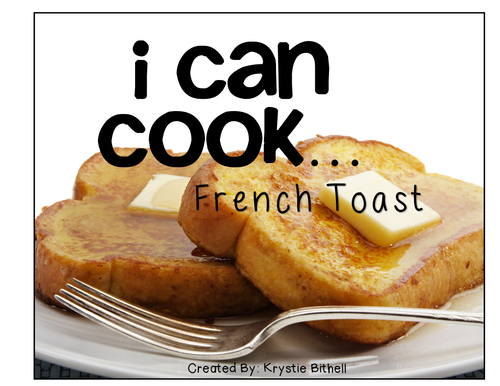 Visual Recipe: French Toast  Special Education SymbolStix Editable