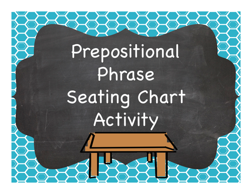 Prepositional Phrase Seating Chart Activity