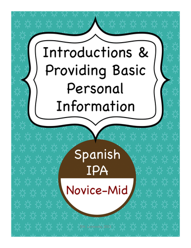 Spanish IPA - Introductions & Providing Basic Personal Information