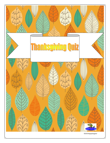 Thanksgiving Quiz - Test Your Thanksgiving Knowledge