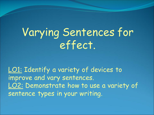 Varying Sentences and Types
