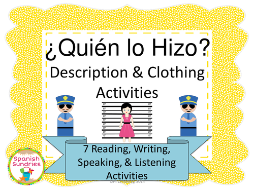 Spanish Whodunnit:  Description & Clothing Activities