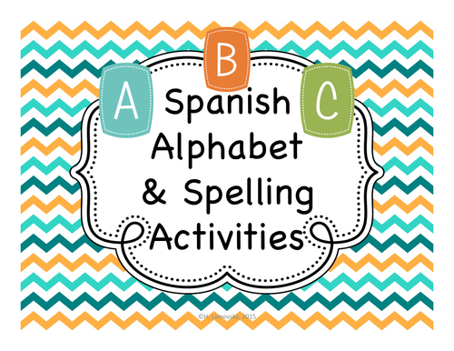 Spanish Alphabet (Abecedario) & Spelling Activities | Teaching Resources