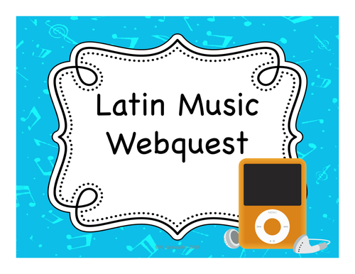 Latin Music Webquest