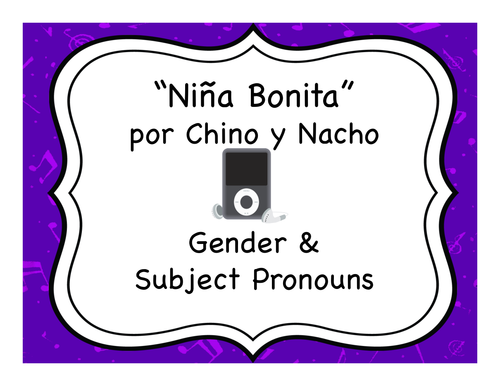 "Niña Bonita" with Gender & Subject Pronouns