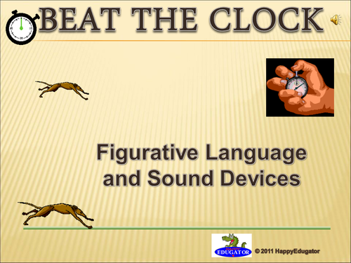 Figurative Language and Sound Devices Beat the Clock 