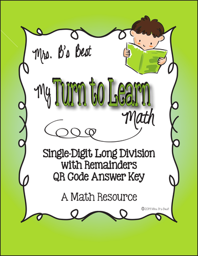 My Turn to Learn QR Code Task Cards: Single-Digit Long Division with Remainders