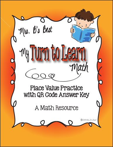 My Turn to Learn Task Cards: Place Value with QR Codes