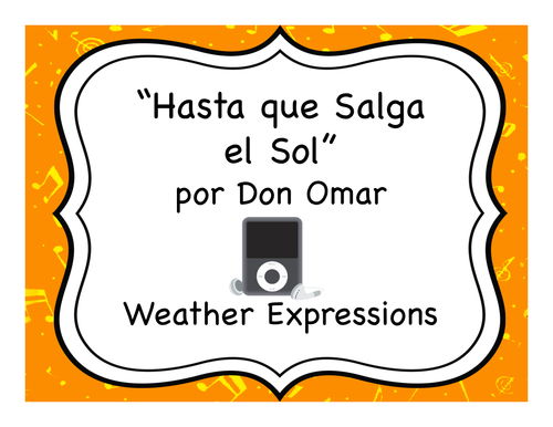 "Hasta Que Salga el Sol" & Weather Expressions | Teaching Resources