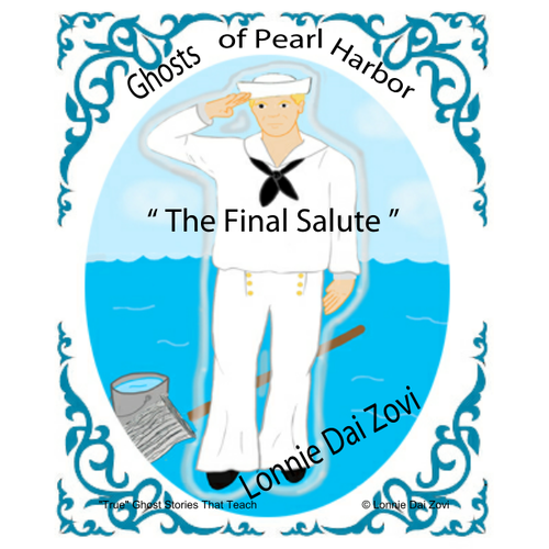 The Final Salute: Ghosts of Pearl Harbor Sailors on the USS Arizona