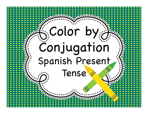 Color by Conjugation - Spanish Present Tense Coloring Puzzles