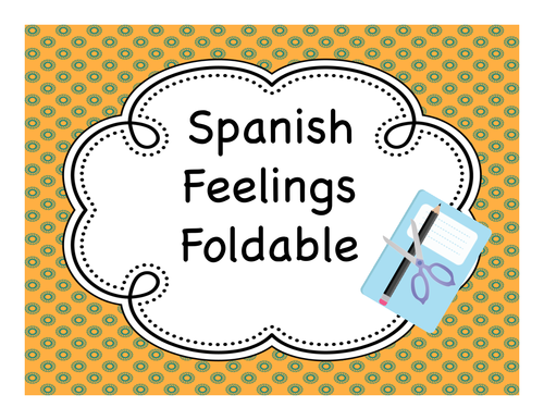 Interactive Notebook - Feelings (Sentimientos) Fold-it