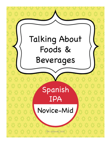 Spanish IPA - Talking About Foods & Beverages