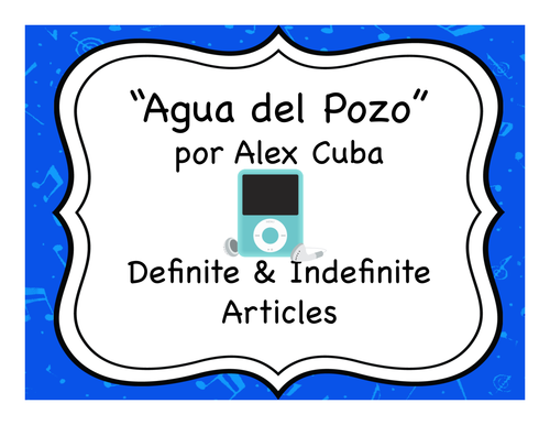 "Agua del Pozo" & Definite/Indefinite Articles