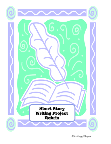 Short Story Writing Project Rubric