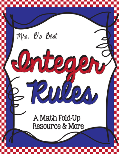 Integer Rules: Fold-Up Resource & More