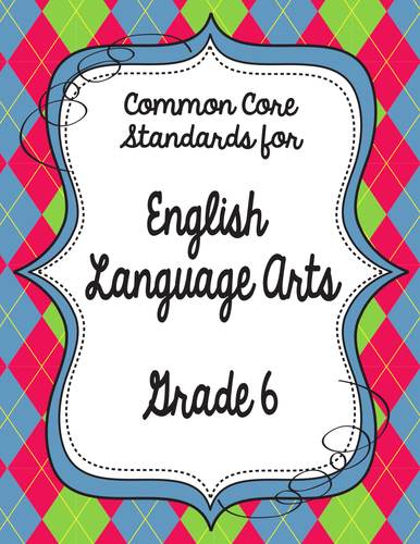 Get Organized! 6th Grade Common Core ELA Binder Organizer & Tracker