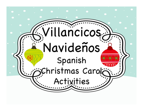 Spanish Christmas Carol Activities (Villancicos Navideños)