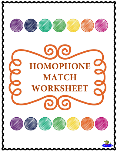 Homophone Match Worksheet