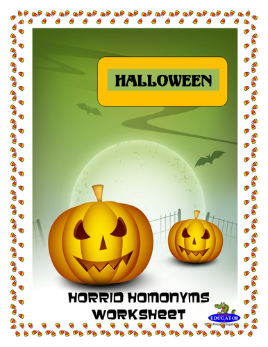 Halloween Horrid Homonyms Worksheet