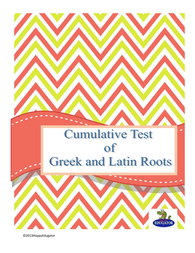 Cumulative Test of Greek and Latin Word Roots