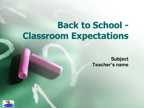 Back to School Classroom Expectations PowerPoint