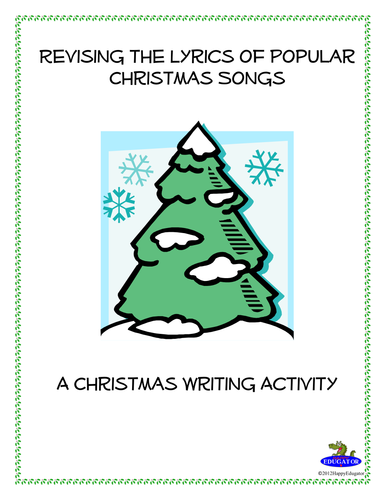 Christmas Writing Activity - Revising the Lyrics of Christmas Songs